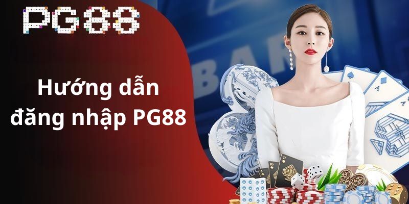 Cách Đăng nhập PG88 dễ dàng