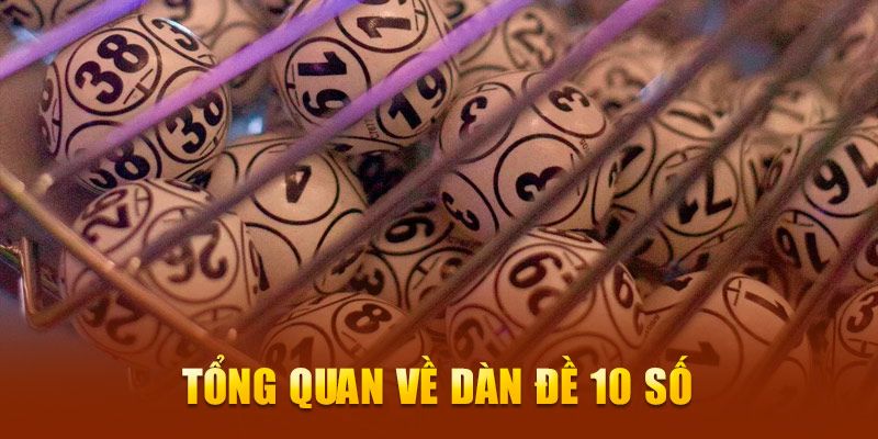 Giới thiệu khái niệm dãy gồm 10 số