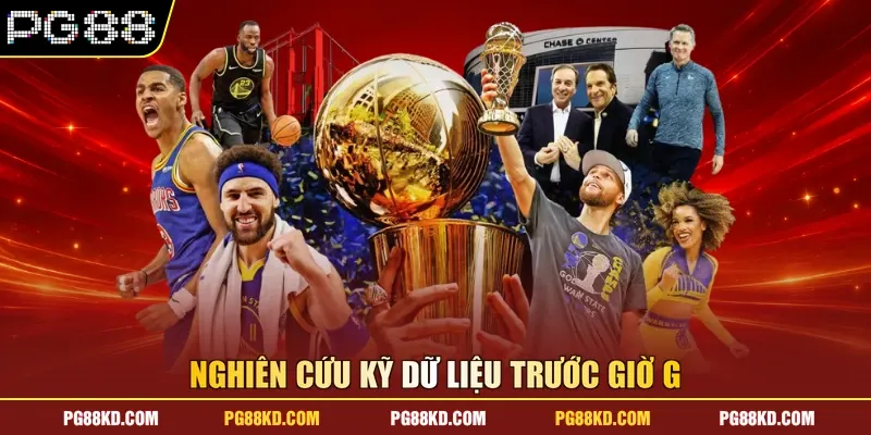 Nghiên cứu kỹ dữ liệu trước giờ G